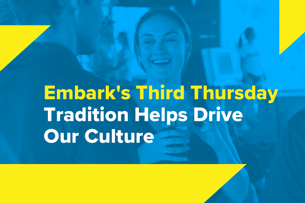 Embark_Blog_Embarks-Third-Thursday-Tradition-Helps-Drive--Our-Culture