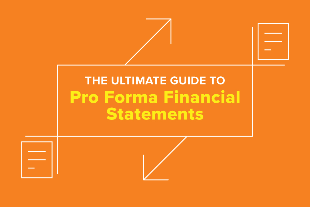 Embark_Blog_The-Ultimate-Guide-To-Pro-Forma-Financial-Statements