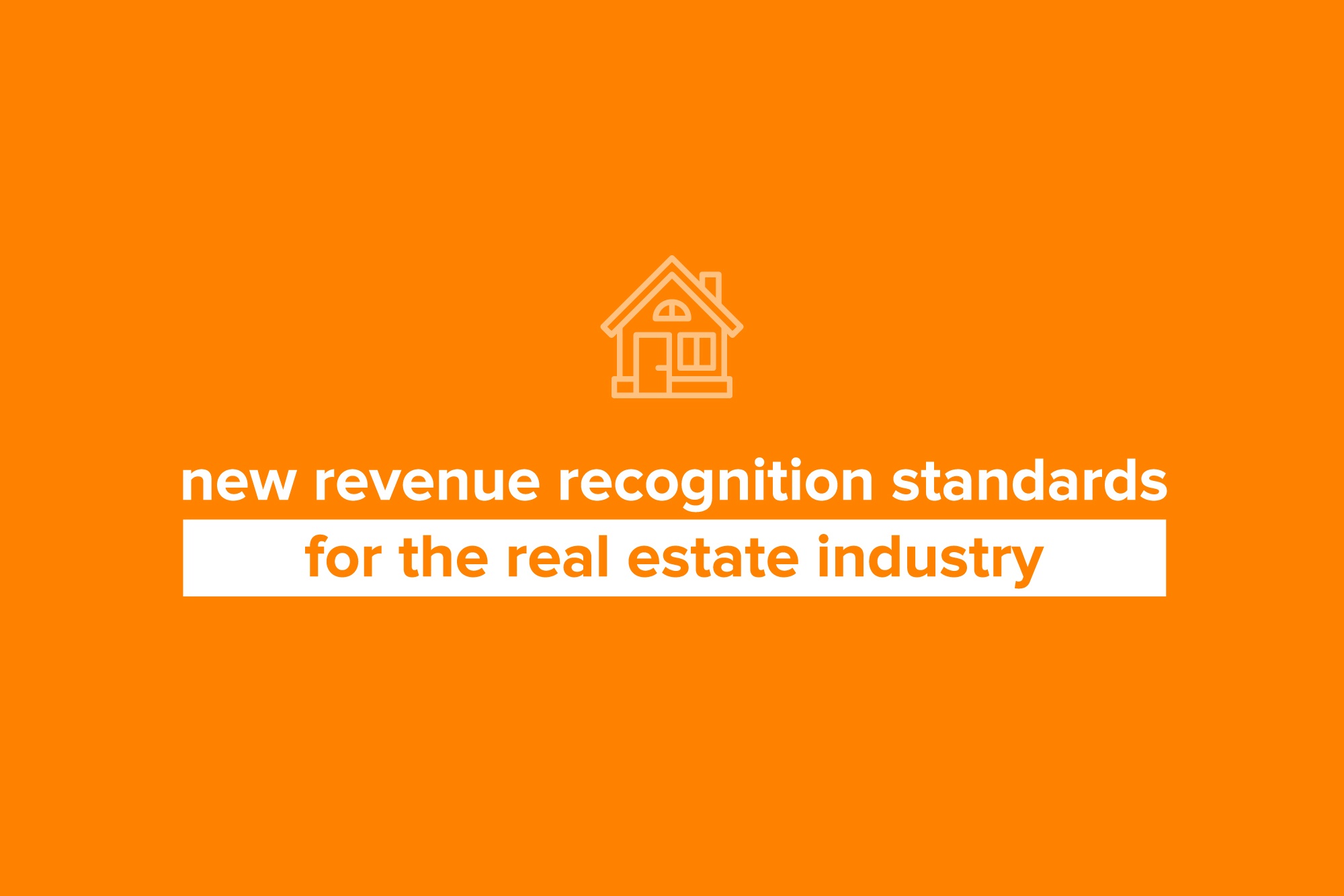 Real Estate and ASC 606: New Rev Rec Standards