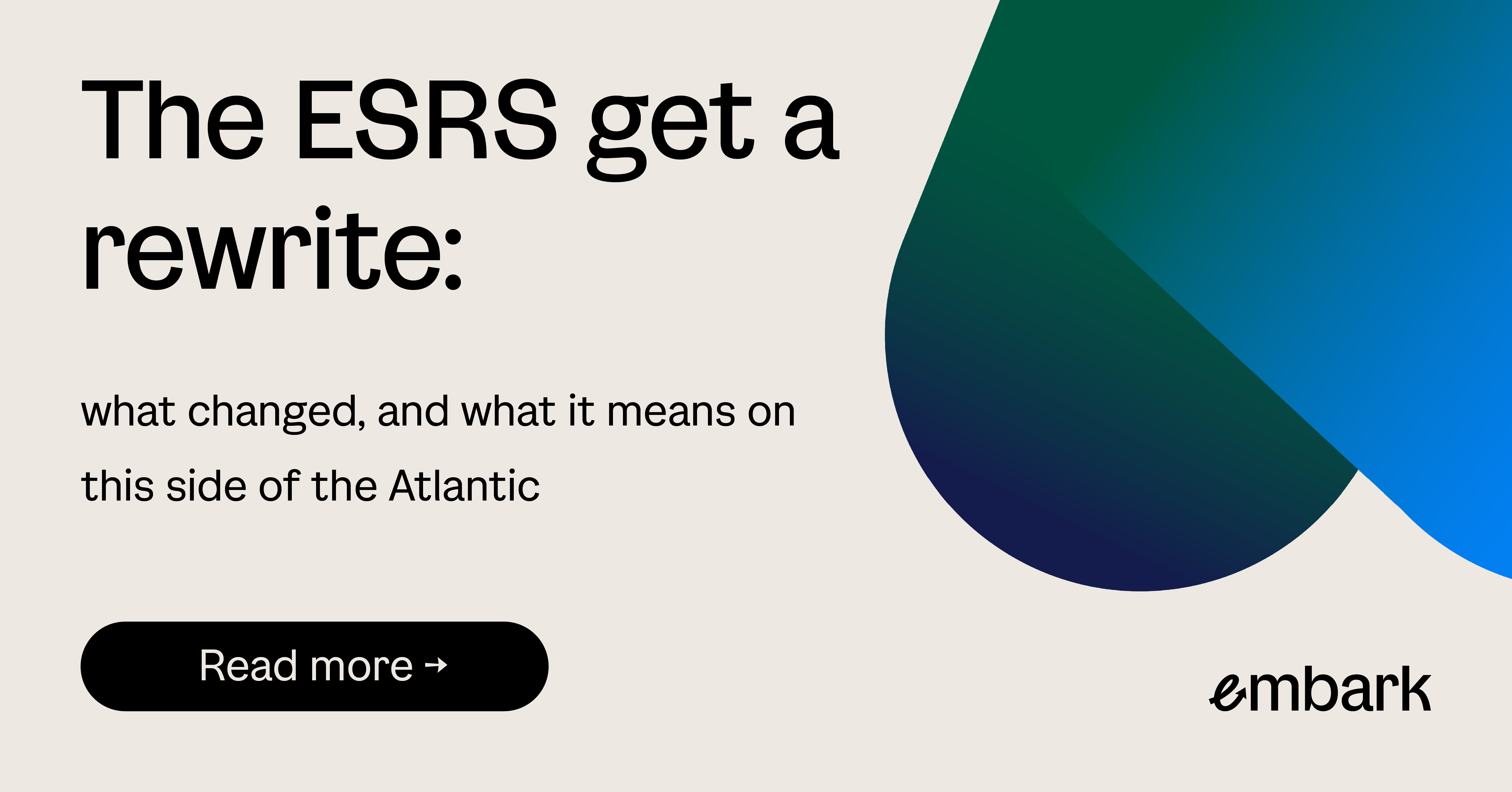 The ESRS get a rewrite: What changed, and what it means on this side of the Atlantic