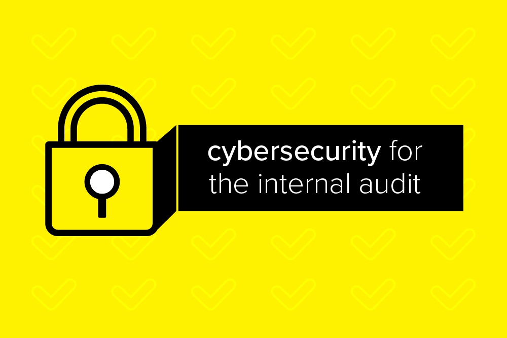 Effective Internal Audit Procedures Strengthen Your Cybersecurity