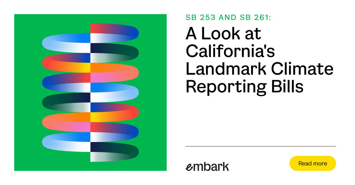 SB 253 and SB 261: A Look at California's Landmark Climate Reporting Laws