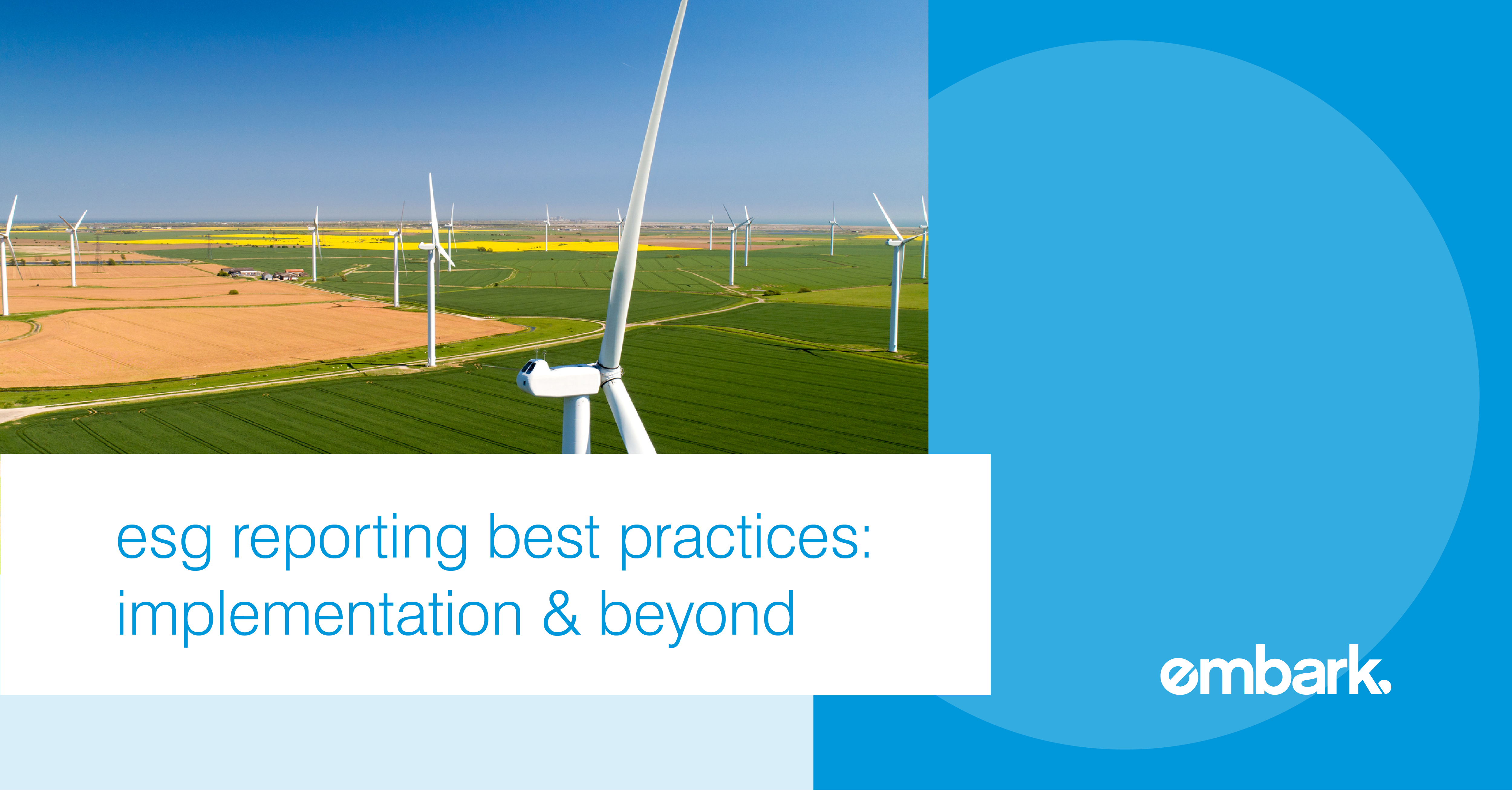 ESG Reporting Best Practices: Implementation & Beyond