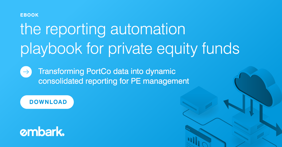 The Reporting Automation Playbook for Private Equity Funds