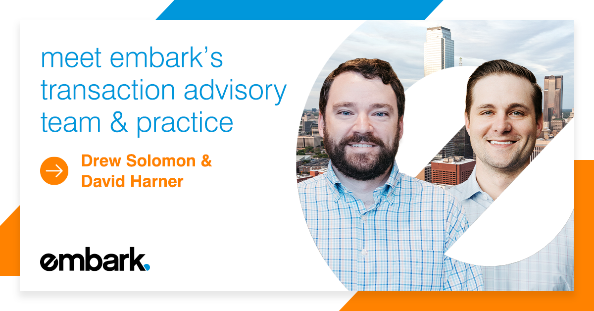 Meet Embark’s New Transaction Advisory Team and Practice
