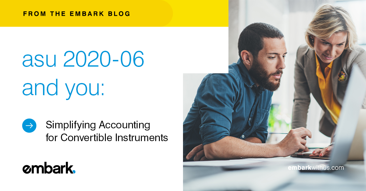 ASU 2020-06 and You: Simplifying Accounting for Convertible Instruments