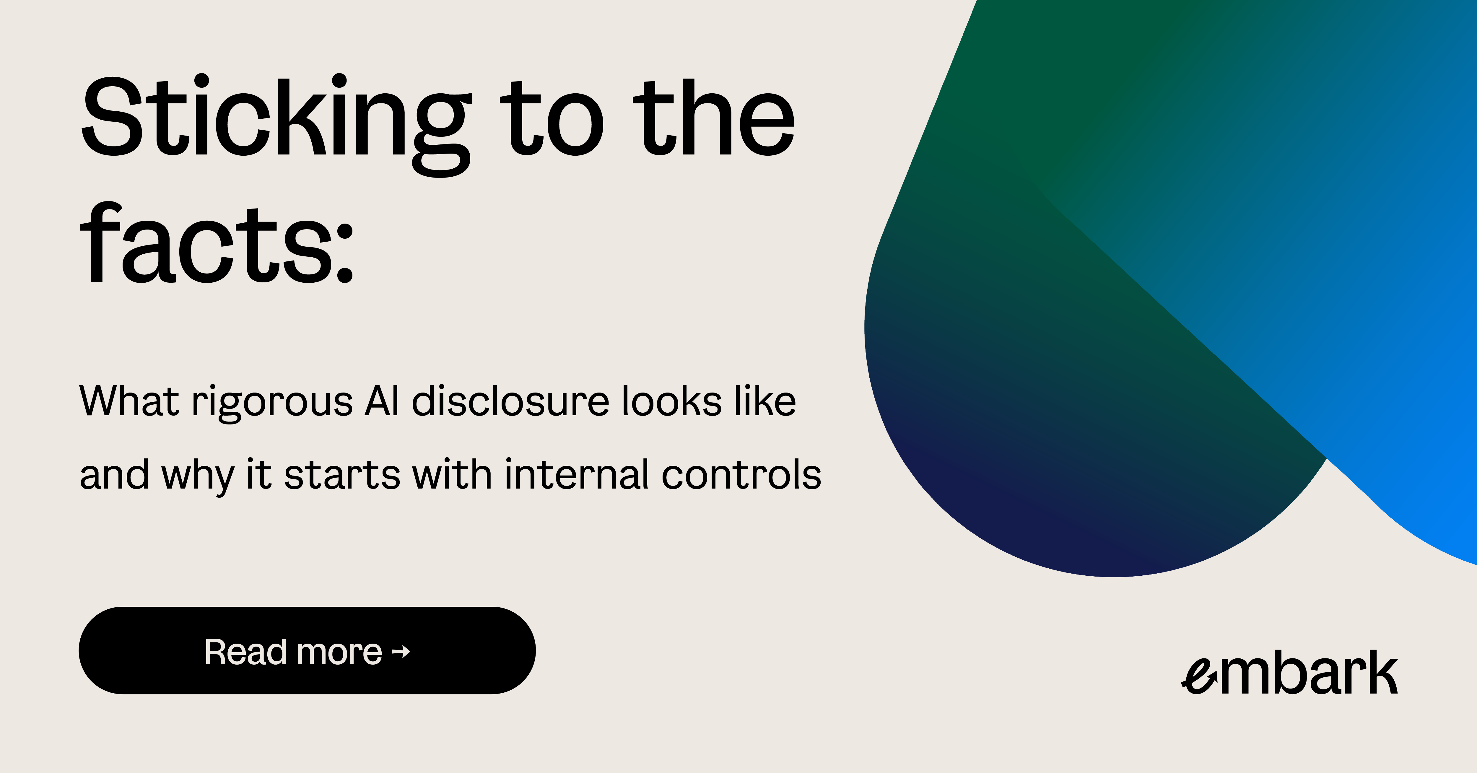 What rigorous AI disclosure looks like and why it starts with internal controls